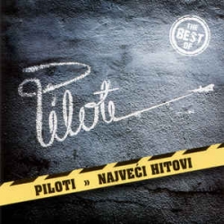  Piloti ‎– Najveći Hitovi 